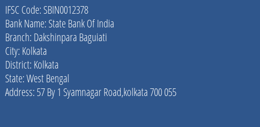 State Bank Of India Dakshinpara Baguiati Branch Kolkata IFSC Code SBIN0012378
