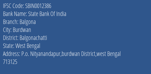 State Bank Of India Balgona Branch Balgonachatti IFSC Code SBIN0012386