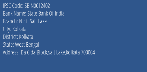 State Bank Of India N.r.i. Salt Lake Branch Kolkata IFSC Code SBIN0012402