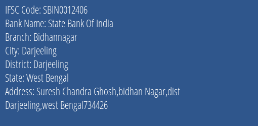 State Bank Of India Bidhannagar Branch Darjeeling IFSC Code SBIN0012406