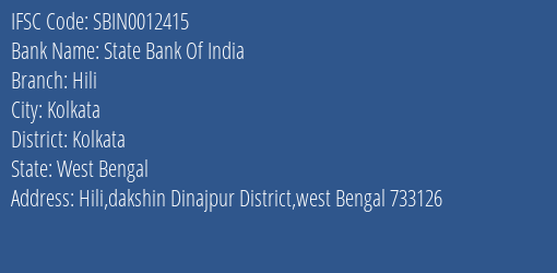 State Bank Of India Hili Branch Kolkata IFSC Code SBIN0012415