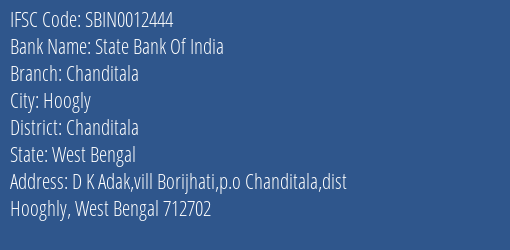 State Bank Of India Chanditala Branch Chanditala IFSC Code SBIN0012444
