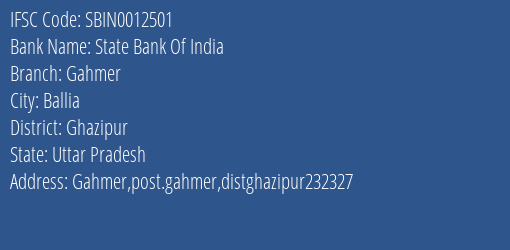 State Bank Of India Gahmer Branch Ghazipur IFSC Code SBIN0012501