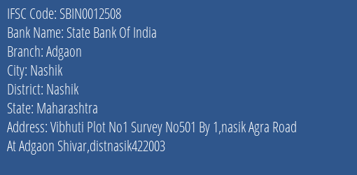 State Bank Of India Adgaon Branch Nashik IFSC Code SBIN0012508