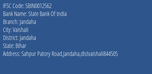 State Bank Of India Jandaha Branch, Branch Code 012562 & IFSC Code Sbin0012562