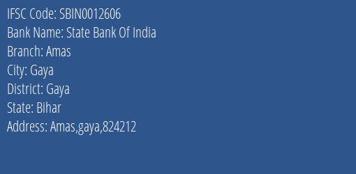 State Bank Of India Amas Branch, Branch Code 012606 & IFSC Code Sbin0012606