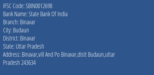 State Bank Of India Binavar Branch Binavar IFSC Code SBIN0012698