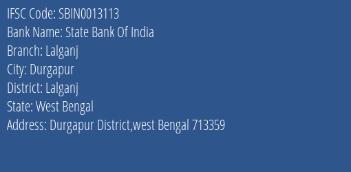 State Bank Of India Lalganj Branch Lalganj IFSC Code SBIN0013113