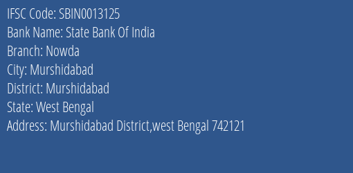 State Bank Of India Nowda Branch Murshidabad IFSC Code SBIN0013125