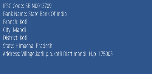 State Bank Of India Kotli Branch Kotli IFSC Code SBIN0013709