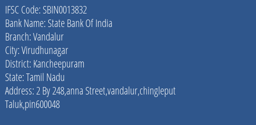 State Bank Of India Vandalur Branch, Branch Code 013832 & IFSC Code Sbin0013832