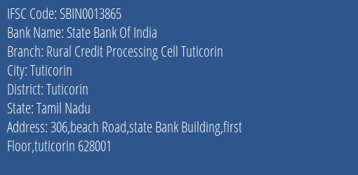 State Bank Of India Rural Credit Processing Cell Tuticorin Branch, Branch Code 013865 & IFSC Code Sbin0013865