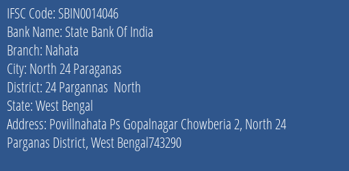 State Bank Of India Nahata Branch 24 Pargannas North IFSC Code SBIN0014046