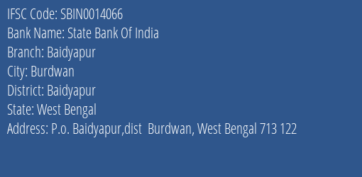 State Bank Of India Baidyapur Branch Baidyapur IFSC Code SBIN0014066