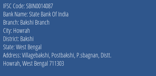 State Bank Of India Bakshi Branch Branch Bakshi IFSC Code SBIN0014087