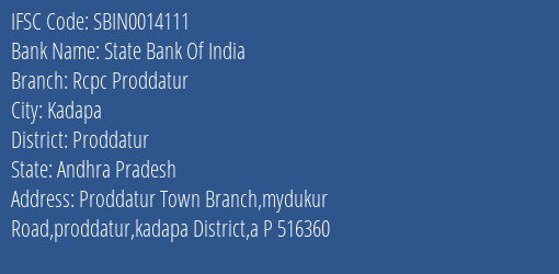 State Bank Of India Rcpc Proddatur Branch Proddatur IFSC Code SBIN0014111