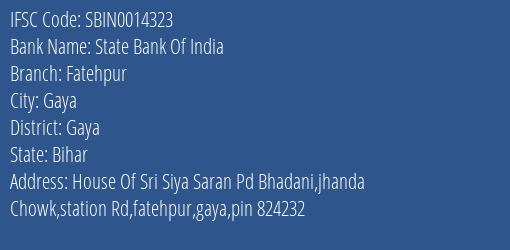 State Bank Of India Fatehpur Branch, Branch Code 014323 & IFSC Code Sbin0014323