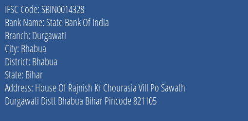 State Bank Of India Durgawati Branch, Branch Code 014328 & IFSC Code Sbin0014328
