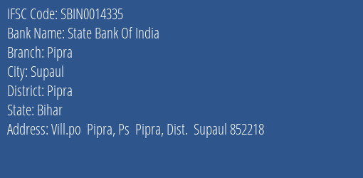 State Bank Of India Pipra Branch, Branch Code 014335 & IFSC Code Sbin0014335