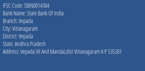 State Bank Of India Vepada Branch, Branch Code 014384 & IFSC Code Sbin0014384