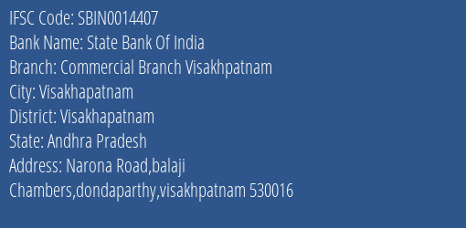 State Bank Of India Commercial Branch Visakhpatnam Branch Visakhapatnam IFSC Code SBIN0014407