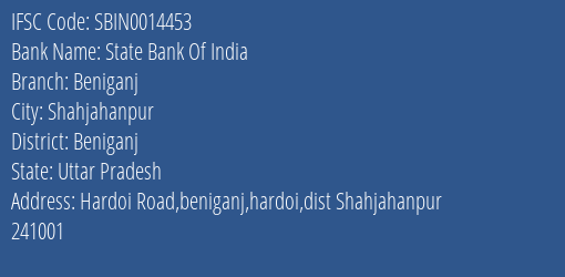 State Bank Of India Beniganj Branch Beniganj IFSC Code SBIN0014453