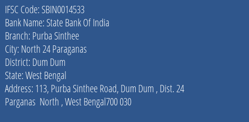 State Bank Of India Purba Sinthee Branch Dum Dum IFSC Code SBIN0014533