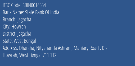 State Bank Of India Jagacha Branch Jagacha IFSC Code SBIN0014554