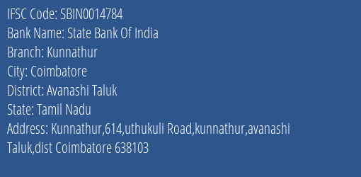 State Bank Of India Kunnathur Branch, Branch Code 014784 & IFSC Code SBIN0014784