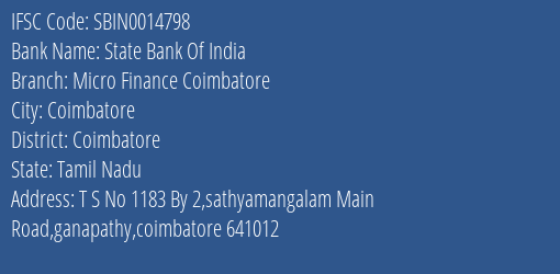 State Bank Of India Micro Finance Coimbatore Branch, Branch Code 014798 & IFSC Code Sbin0014798