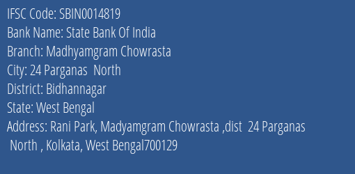 State Bank Of India Madhyamgram Chowrasta Branch Bidhannagar IFSC Code SBIN0014819