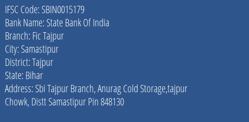 State Bank Of India Fic Tajpur Branch, Branch Code 015179 & IFSC Code Sbin0015179