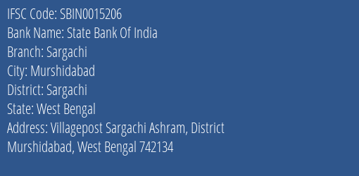 State Bank Of India Sargachi Branch Sargachi IFSC Code SBIN0015206