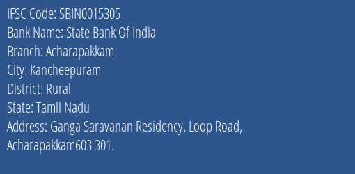 State Bank Of India Acharapakkam Branch, Branch Code 015305 & IFSC Code Sbin0015305