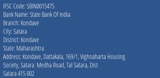 State Bank Of India Kondave Branch Kondave IFSC Code SBIN0015475