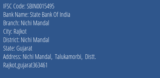 State Bank Of India Nichi Mandal Branch Nichi Mandal IFSC Code SBIN0015495