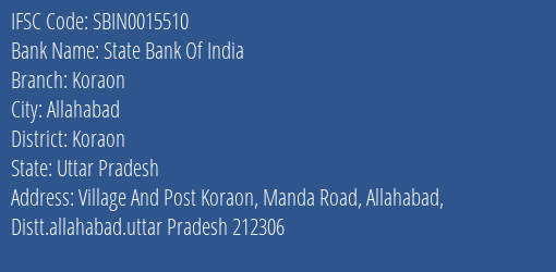 State Bank Of India Koraon Branch Koraon IFSC Code SBIN0015510