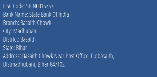 State Bank Of India Basaith Chowk Branch, Branch Code 015753 & IFSC Code Sbin0015753
