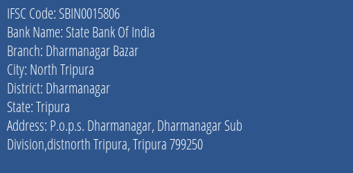 State Bank Of India Dharmanagar Bazar Branch Dharmanagar IFSC Code SBIN0015806