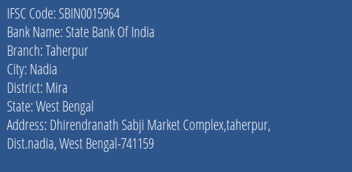 State Bank Of India Taherpur Branch Mira IFSC Code SBIN0015964