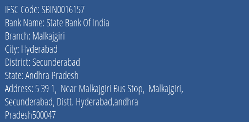 State Bank Of India Malkajgiri Branch Secunderabad IFSC Code SBIN0016157