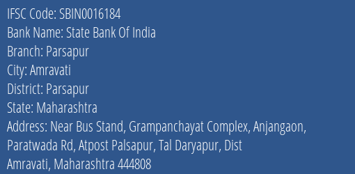 State Bank Of India Parsapur Branch Parsapur IFSC Code SBIN0016184