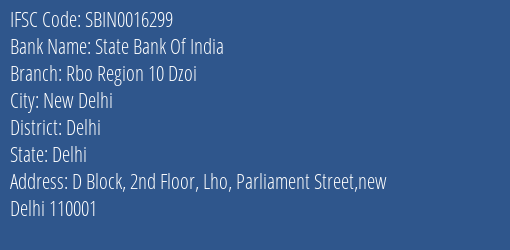 State Bank Of India Rbo Region 10 Dzoi Branch Delhi IFSC Code SBIN0016299