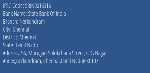 State Bank Of India Nerkundram Branch, Branch Code 016316 & IFSC Code Sbin0016316