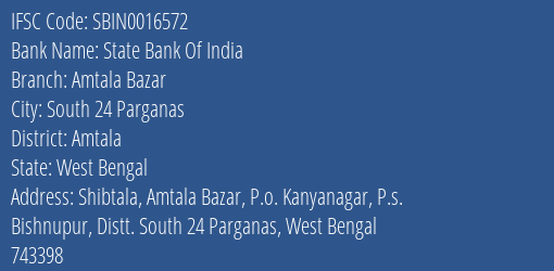 State Bank Of India Amtala Bazar Branch Amtala IFSC Code SBIN0016572