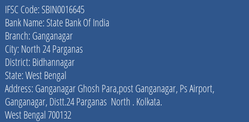 State Bank Of India Ganganagar Branch Bidhannagar IFSC Code SBIN0016645