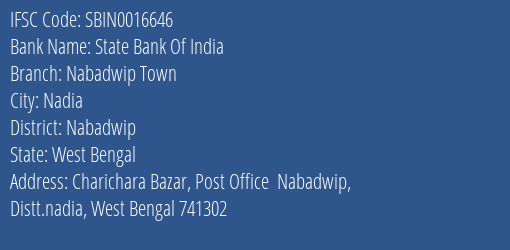 State Bank Of India Nabadwip Town Branch Nabadwip IFSC Code SBIN0016646