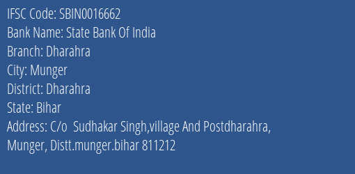 State Bank Of India Dharahra Branch, Branch Code 016662 & IFSC Code Sbin0016662