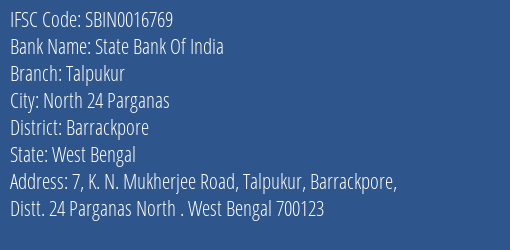 State Bank Of India Talpukur Branch Barrackpore IFSC Code SBIN0016769