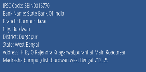 State Bank Of India Burnpur Bazar Branch Durgapur IFSC Code SBIN0016770